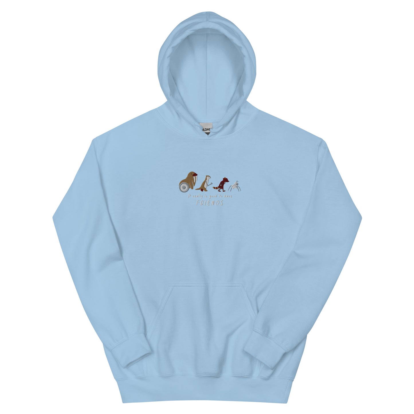 Embroidered Good To Have Friends | Rocket, Lylla, Floor & Teefs Unisex Hoodie